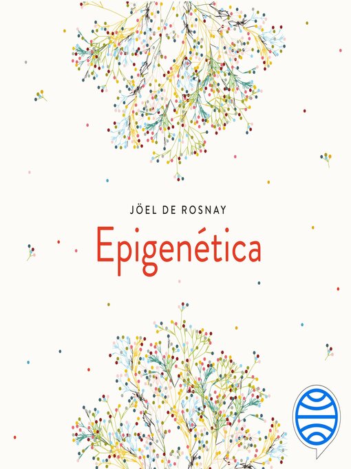 Title details for Epigenética by Joël de Rosnay - Available